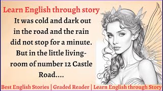 English Story for Listening Level 4  Podcast English Stories  Graded Reader [upl. by Bolanger219]