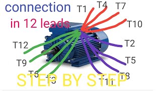 HOW TO CONNECT 12 LEADS OUT MOTOR STEP BY STEP [upl. by Neladgam]