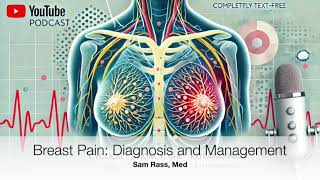 Breast Pain Diagnosis and Treatment The Clinical Guide by Sam Rass Med [upl. by Llednek593]