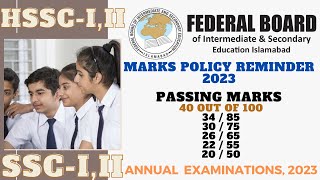 FBISE Passing Marks Policy 2023  HSSC SSC Exams [upl. by Ettennat]