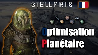 FR Tutoriel Stellaris  Que faire de ses Planètes  314 [upl. by Kettie]