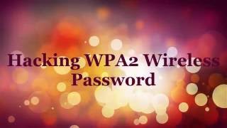 Hacking WPA2 Wireless Password 100 work [upl. by Ydnam]