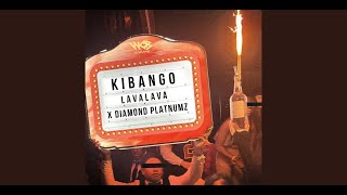 Lava Lava x Diamond Platnumz  Kibango Lyric Video [upl. by Karissa816]