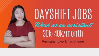 DAYSHIFT JOBS 30K40Kmonth WORK FROM HOME [upl. by Latterll]