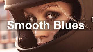 Smooth Blues  Relax Blues Guitar and Piano Instrumental Music [upl. by Notyalc]