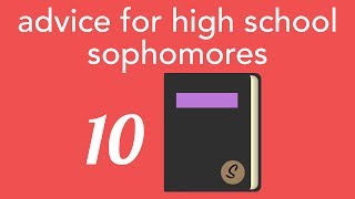 advice for high school sophomores [upl. by Elie]