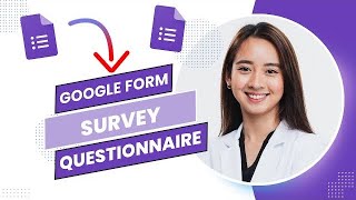 Google Form Survey Questionnaire Tutorial Full Guide [upl. by Nimzzaj]