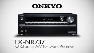 ONKYO  TXNR737 Network AV Receiver [upl. by Noicnecsa]