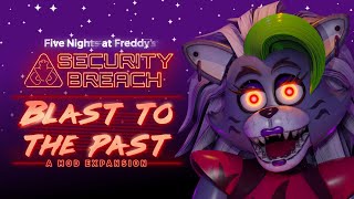 FNaF Security Breach Blast to the Past Teaser Trailer 2 [upl. by Lanos]