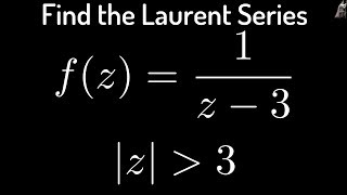 Laurent Series of fz  1z  3 in the Region z greater than 3 [upl. by Morris134]