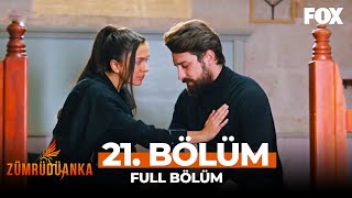 Zümrüdüanka 21 Bölüm [upl. by Shem]