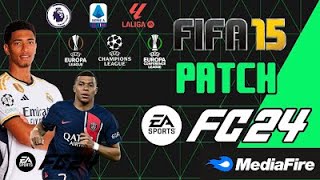 FIFA 15 CONVERTIDO A FIFA 24 PC TODO COMPLETO PC BAJOS RECURSOS😍 [upl. by Amadis192]