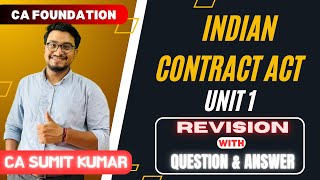 Unit 1 Indian Contract Act 1872 🔥 One shot with Question amp Answers🎯indiancontractact1872 caexams [upl. by Yrod]