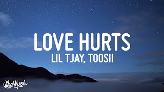 Lil Tjay  Love Hurts Lyrics ft Toosii [upl. by Marks522]