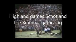 Highland games Schotland at the Braemar gathering [upl. by Coleman428]