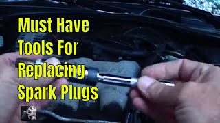 quotMust Havequot Tools For Replacing Spark Plugs [upl. by Harilda]