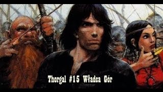 Thorgal 15 Władca Gór [upl. by Karas]