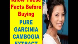 Pure Garcinia Cambogia Extract Review  Little Known But Crucial Facts About Garcinia Cambogia [upl. by Wind]