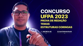 CONCURSO UFPA 2023 QUE TIPO DE TEXTO VAI SER COBRADO [upl. by Grewitz]