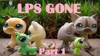 LPS Gone Part 1 [upl. by Aman]