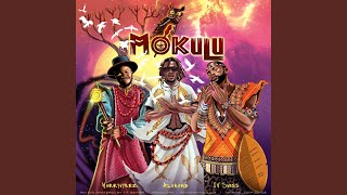 Mokulu [upl. by Augustina]