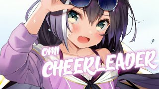 Omi  CHEERLEADER LYRICS NIGHTCORE [upl. by Aicnarf]