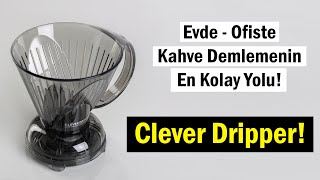 Evde  Ofiste Kahve Demlemenin En Kolay Yolu Clever Dripper [upl. by Aicak]