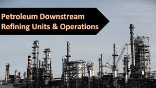 Petroleum Downstream Crash Course 20  Hydrotreating Hydrodesulfurisation HDS [upl. by Lockwood]