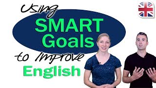 SMART Goals to Improve Your English Learning [upl. by Burra]