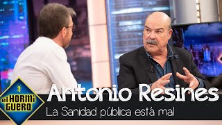 Antonio Resines contundente en su apoyo a la Sanidad Pública  El Hormiguero [upl. by Navert]