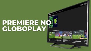 Premiere no Globoplay Como assinar Como assistir Qual o Preço Análise Combos e Preços [upl. by Eniad]