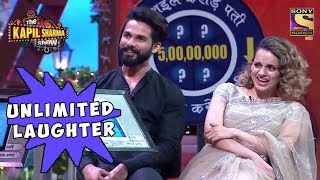 Shahid amp Kangana Laugh Endlessly  The Kapil Sharma Show [upl. by Allecnirp753]