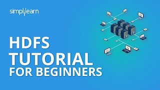 HDFS Tutorial For Beginners  HDFS Architecture  HDFS Tutorial  Hadoop Tutorial  Simplilearn [upl. by Angeline]