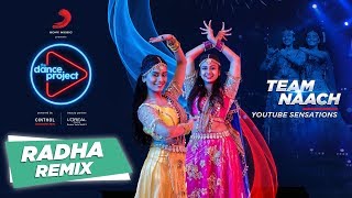 Radha  Remix  Team Naach  Wedding Special  Bollywood Choreography  The Dance Project [upl. by Yentnuoc]