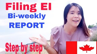 HOW TO FILE CERB EI BIWEEKLY REPORTSTEP BY STEP PROCESS EICERB REPORT ONLINE [upl. by Slorac]