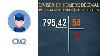 Division décimale dun nombre décimal par un nombre à deux chiffres  CM2  Petits Savants [upl. by Trebled]