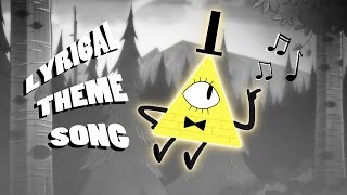 Gravity Falls  Unused Lyrical Theme Song [upl. by Teresina]