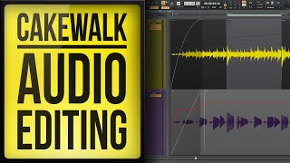 How to Edit Audio in Cakewalk by Bandlab [upl. by Pelpel868]