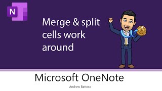 OneNote Tables  Merge amp split cells work around 🥇 🏄‍♂️ [upl. by Yllehs]