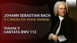 JS Bach The Church Cantatas Vol 3 Der Herr ist mein getreuer Hirt BWV 112 [upl. by Junno]