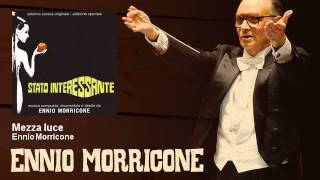 Ennio Morricone  Mezza luce  Stato Interessante 1977 [upl. by Rector822]