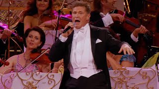 David Hasselhoff singing Paloma Blanca – André Rieu [upl. by Milly]