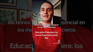 Educación financiera los bonos financieros renta fija [upl. by Annaeirb]