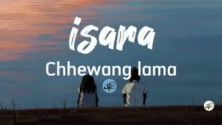 Chhewang Lama  Ishara song lyrics [upl. by Siouxie]