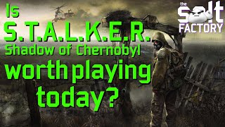 Is STALKER Shadow of Chernobyl worth playing today [upl. by Pappas369]