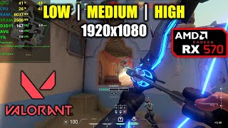 RX 570  Valorant  1080p  Low Medium High [upl. by Amery]