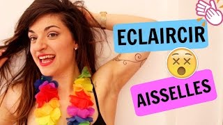 RECETTE maison pour éclaircir ses aisselles [upl. by Vijnas371]