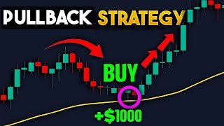 Master this Pullback Trading Strategy and NEVER WORK AGAIN [upl. by Dante]