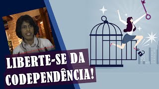 COMO TRATAR A DEPENDÊNCIA EMOCIONAL PRIMEIROS PASSOS [upl. by Shyamal]