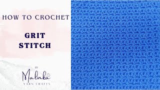 How To Crochet The Grit Stitch Beginner Crochet Stitch Tutorial [upl. by Soni957]